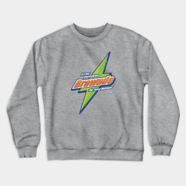 Brawndo Crewneck Sweatshirt by huckblade